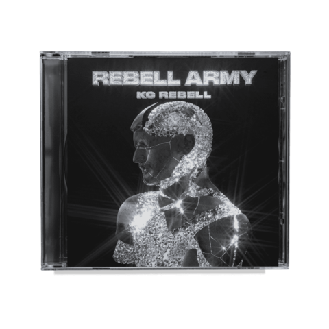 Rebell Army von KC Rebell - CD jetzt im KC Rebell Store